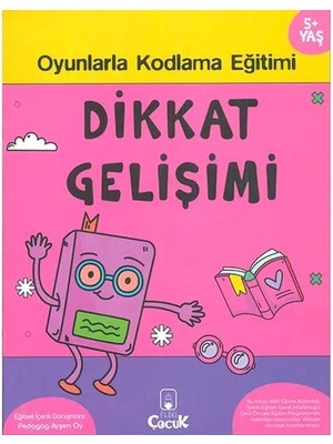Lisinya Dikkat Gelişimi 5+ Yaş Oyunlarla Kodlama