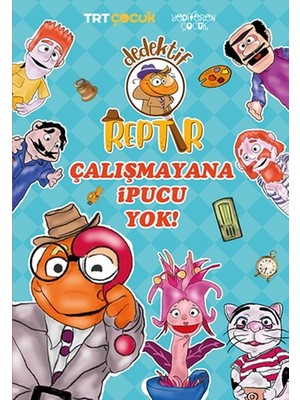 Lisinya Dedektif Reptır Çalışmayana Ipucu Yok