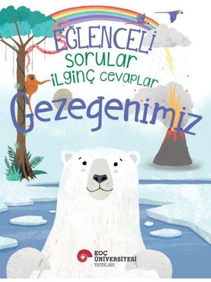 Lisinya Eğlenceli Sorular Ilginç Cevaplar – Gezegenimiz