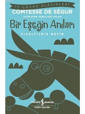 Lisinya Bir Eşeğin Anıları (Kısaltılmış Metin)
