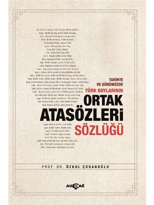 Binbir Göz Kitap Tarihte ve Günümüzde Türk Boylarının Ortak Atasözleri Sözlüğü