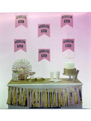 VeraGlobe Buğz Pembe Üzeri Gümüş Renk Hoşgeldin Kızım Bayrak Süs