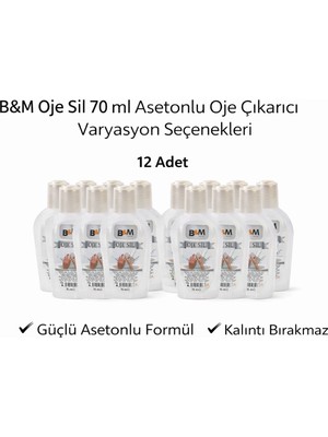 VeraGlobe Buğz B&m Oje Sil 70 ml Asetonlu Oje Çıkarıcı Güçlü Formül 12 Adet