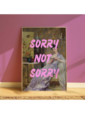 DES VU PRINT Sorry Not Sorry Posteri,altered Quote Art Temalı Çerçevesiz Poster, Vintage Temalı Poster, Modern Pinterest Temalı Çerçevesiz Poster