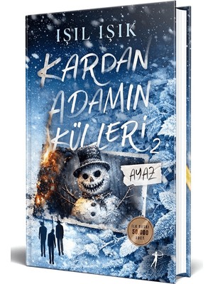 Artemis Yayınları Kardan Adamın Külleri - Ayaz (Ciltli)