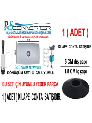 Rsconverter Üçlü Dönüşüm Seti 8 cm Iç Takım Boşaltma Contası 1 Adet
