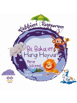 Lisinya Bil Bakalım Hangi Hayvan? - Rabbimi Tanıyorum 3