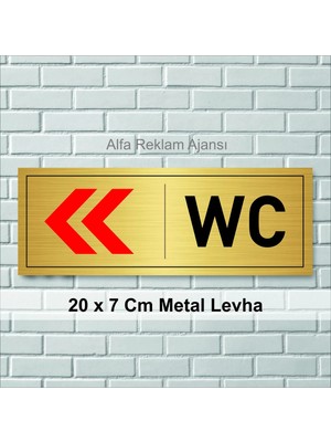 Hobishop Wc Yazılı Sol Tarafa Ok Işareti Gösteren Metal Levha