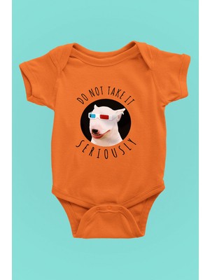 Darkhane Ciddiye Alma Bull Teriyer - Köpek Baskılı Unisex Turuncu Bebek Body - Zıbın BB005