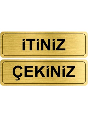 Hobishop Itiniz-Çekiniz Metal Kapı Etiketi 20X6 cm Gold