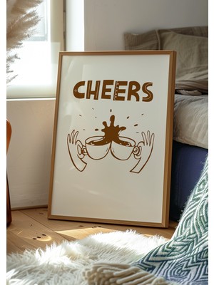 Des Vu Print Cheers Kahve Posteri, Kahve Köşesi Temalı Çerçevesiz Poster