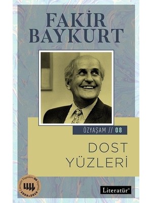 Ergün Collection Özyaşam Öyküsü 08 -Dost Yüzleri