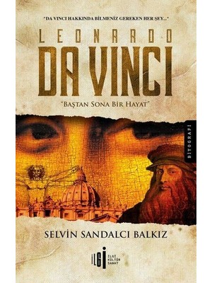 Ergün Collection Leonardo Da Vinci-Baştan Sona Bir Hayat