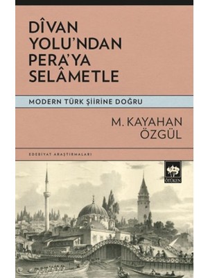 Ergün Collection Divan Yolu’ndan Pera’ya Selametle
