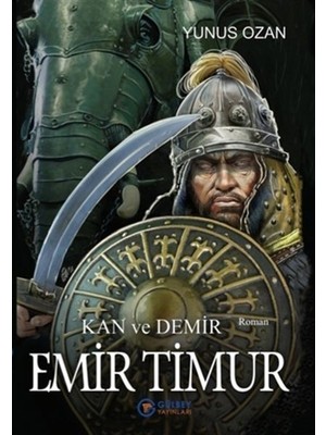 Ergün Collection Emir Timur - Kan ve Demir