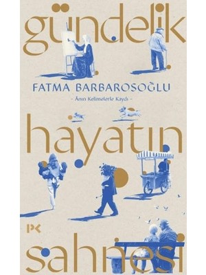 Ergün Collection Gündelik Hayatın Sahnesi