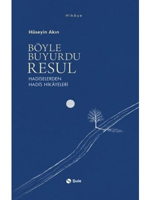 Ergün Collection Böyle Buyurdu Resul - Hadiselerden Hadis Hikayeleri