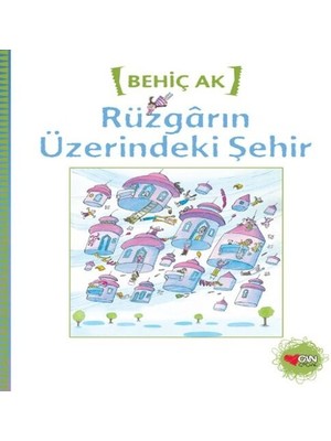Ergün Collection Rüzgarın Üzerindeki Şehir