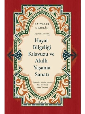 Ergün Collection Hayat Bilgeliği Kılavuzu ve Akıllı Yaşama Sanatı (Bez Ciltli)