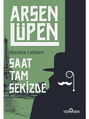 Ergün Collection Arsen Lüpen - Saat Tam Sekizde