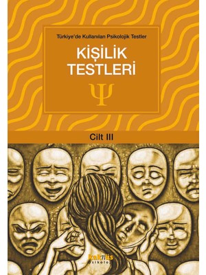 Ergün Collection Türkiye'de Kullanılan Psikolojik Testler Cilt 3 - Kişilik Testleri