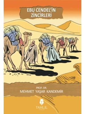 Ergün Collection Ebu Cendel'in Zincirleri