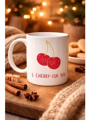 Lims Store Model 26 – I Cherry-Ish You Yazılı Sevimli Kiraz Tasarımlı Porselen Kupa - Aşk Dolu Hediye Fikri