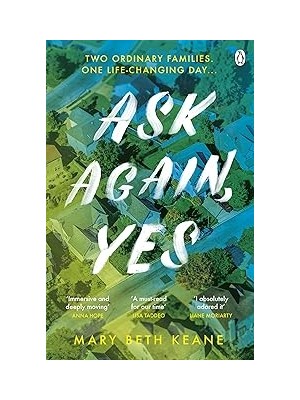Starseven Ask Again, Yes: The Gripping, Emotional And Life-Affirming New York Times Bestseller