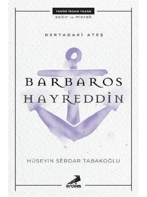 Kitabevimden Deryadaki Ateş - Barbaros Hayreddin