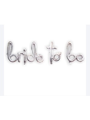 Feyza Design Gümüş Balon Bride To Be Yazılı Folyo Hava Balonu