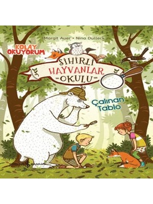 Bigelal Sihirli Hayvanlar Okulu – Çalınan Tablo – Kolay Okuyorum