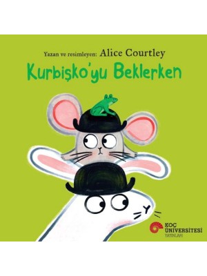 Belirtilmemiş Kurbişko’yu Beklerken