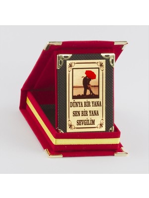 İsmiyle Al Dünya Bir Yana Sen Bir Yana Sevgilim Plaketi