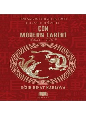 Decostyle Çin Modern Tarihi - Imparatorluktan Cumhuriyete