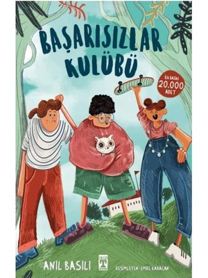 İlk Genç Timaş Başarısızlar Kulübü