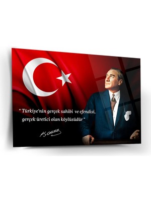 Shiny Art Atatürk’ün “türkiye’nin Gerçek Sahibi ve Efendisi Köylüdür” Sözü ile Cam Tablo – ATA221