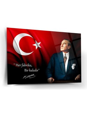 Shiny Art Atatürk’ün “her Fabrika Bir Kaledir” Sözü ile Cam Tablo – ATA198
