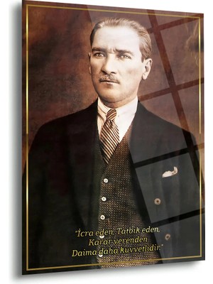 Shiny Art Atatürk Icra ve Tatbik Sözü Cam Tablo – ATA140