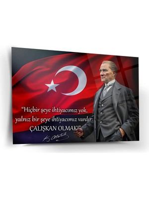 Shiny Art Atatürk Türk Bayrağı Önünde Cam Tablo – “çalışkan Olmak!” – ATA244
