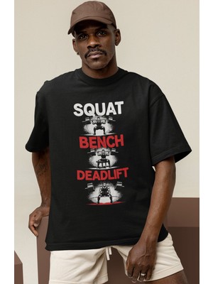 Sevbano Tasarım Squat Bench Deadlift Fitness Bodybuilding Baskılı Unisex Oversize Tişört