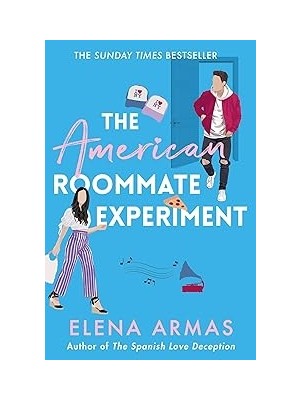 SHC4200 The American Roommate Experiment: From The Bestselling Author Of The Spanish Love Deception