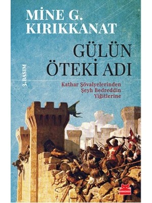 Gülün Öteki Adı