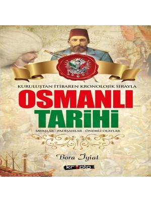 Dua Giyim Kurtuluştan Itibaren Kronolojik Sırayla Osmanlı Tarihi