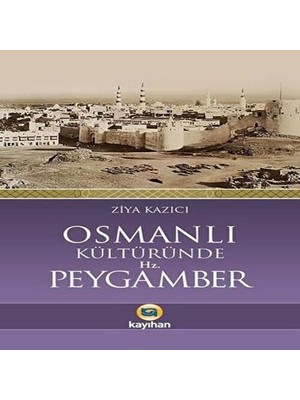 Dua Giyim Osmanlı Kültüründe Hz. Peygamber