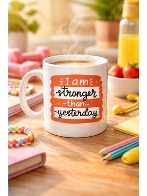Youday Accessories I Am Stronger Than Yesterday Motivasyon Kupası Model 136 – Ilham Veren Tasarım, Porselen Kahve &amp; Çay Kupası – Günlük Motivasyon Hediyesi