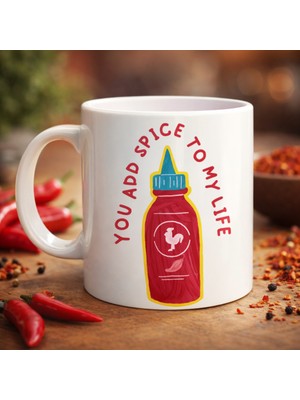 Youday Accessories You Add Spice To My Life Yazılı Eğlenceli Porselen Kupa Model 16 - Sevgiliye Arkadaşa Özel Hediye Fincan