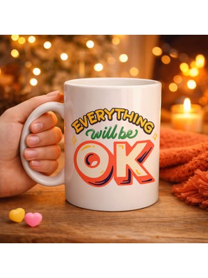 Youday Accessories Everything Will Be Ok Yazılı Porselen Kupa Model 143 – "herşey Yoluna Girecek" Motivasyonel Tasarım, Sıcacık Hediye Kupası, Kahve &amp; Çay Kupası