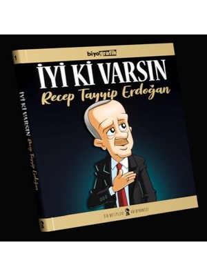 Iyi Ki Varsın Recep Tayyip Erdoğan