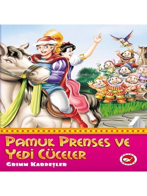 Pamuk Prenses ve Yedi Cüceler