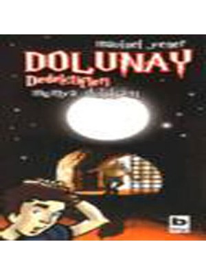 Dolunay Dedektifleri 03 - Mumya Dükkanı